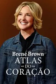 Poster da série Brené Brown: Atlas do Coração