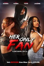 Her Only Fan movie poster
