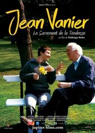 Poster do filme Jean Vanier, le sacrement de la tendresse