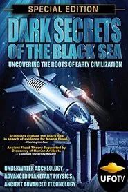 Dark Secrets Of The Black Sea movie poster