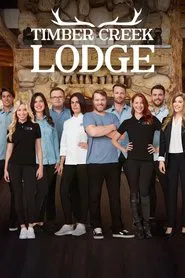 Timber Creek Lodge tv show poster