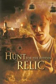 The Hunt for the Hidden Relic movie poster
