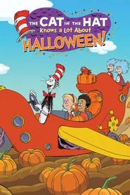 The Cat In The Hat Knows A Lot About Halloween! movie poster