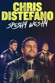Chris Distefano: Speshy Weshy movie poster
