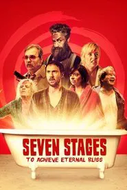 Seven Stages to Achieve Eternal Bliss movie poster