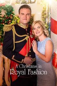 A Christmas in Royal Fashion movie poster