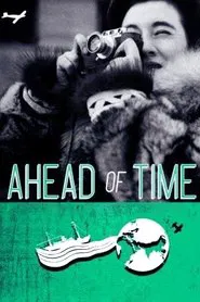 Ahead of Time: The Extraordinary Journey of Ruth Gruber movie poster
