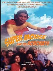 Super Mouse and the Roborats movie poster