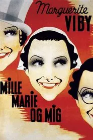 Mille, Marie og mig movie poster