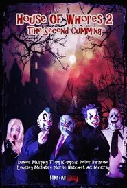 House of Whores 2: The Second Cumming movie poster