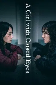 Poster do filme A Girl with Closed Eyes