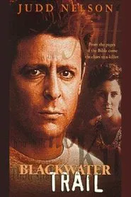 Blackwater Trail movie poster