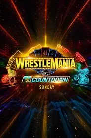 Countdown to WrestleMania 41 Sunday movie poster