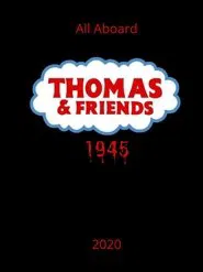 Thomas And Friends 1945 movie poster