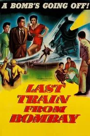Poster do filme Last Train from Bombay