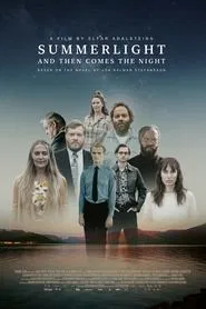Summerlight and Then Comes The Night movie poster