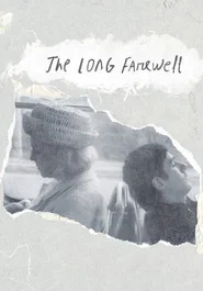 The Long Farewell movie poster