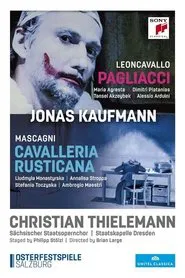 Jonas Kaufmann: Cavalleria Rusticana / Pagliacci movie poster