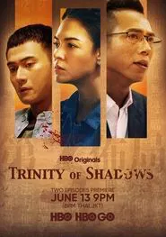 Trinity of Shadows tv show poster