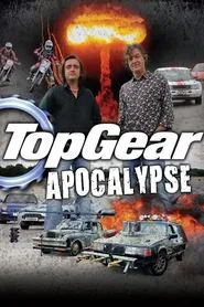 Poster do filme Top Gear: Apocalypse