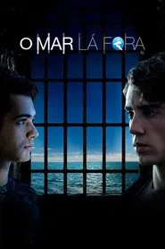 Poster da série O Mar Lá Fora