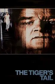 The Tiger's Tail movie poster