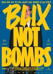 Blix Not Bombs movie poster