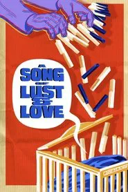 A Song of Lust and Love movie poster