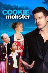 The Cookie Mobster movie poster
