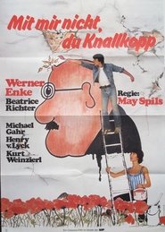 Mit mir nicht, du Knallkopp movie poster