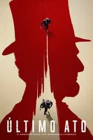 Poster da série Último Ato