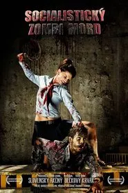 Socialist Zombie Massacre movie poster