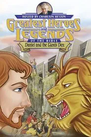 Greatest Heroes and Legends of the Bible: Daniel and the Lion's Den movie poster