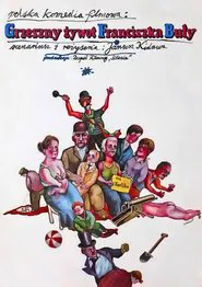 Grzeszny żywot Franciszka Buły movie poster
