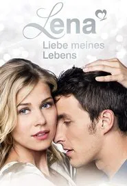 Lena – Liebe meines Lebens tv show poster