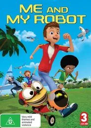 Me and my Robot tv show poster
