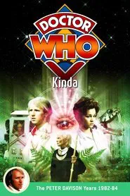 Doctor Who: Kinda movie poster