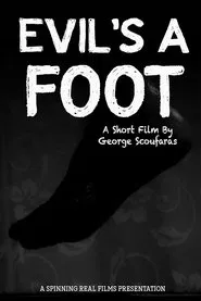 Poster do filme Evil's a Foot