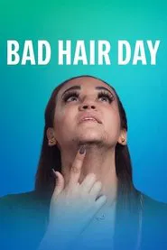 Bad Hair Day tv show poster