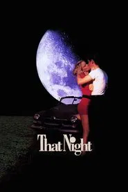 That Night movie poster