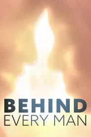 Behind Every Man tv show poster