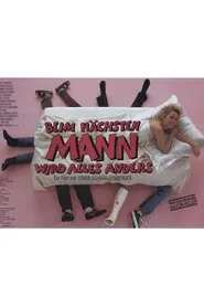 Poster do filme Beim nächsten Mann wird alles anders