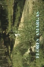 Flores Amargas movie poster