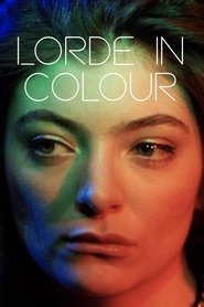 Lorde in Colour movie poster