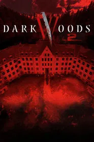 Dark Woods II movie poster