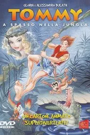 Tommy - Lost in the Jungle movie poster