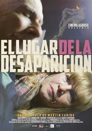 El lugar de la desaparición movie poster