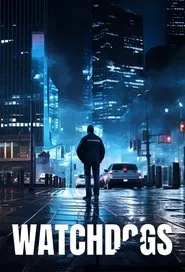 Watch Dogs tv show poster