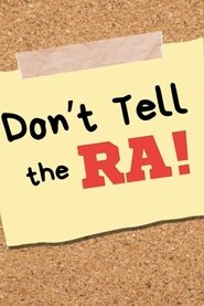 Don't Tell the RA tv show poster