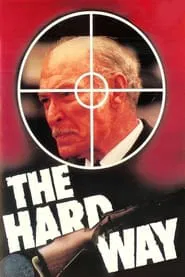 The Hard Way movie poster